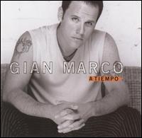 Gian Marco - A Tiempo lyrics