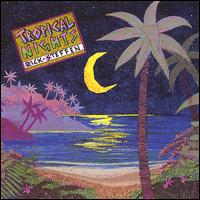 Rick Steffen - Tropical Nights lyrics