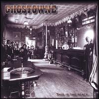 Ghostowne - This Is the Place... lyrics