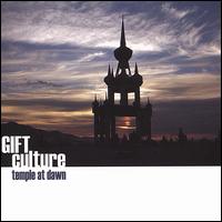 Gift Culture - Temple at Dawn lyrics