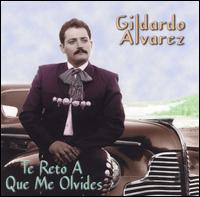 Gil Alvarez - Te Reto a Que Me Olvides lyrics