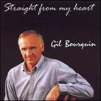 Gil Bourguin - Straight From My Heart lyrics