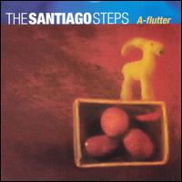 The Santiago Steps - A-flutter lyrics