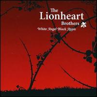 The Lionheart Brothers - White Angel Black Apple lyrics