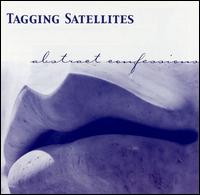 Tagging Satellites - Abstract Confessions lyrics