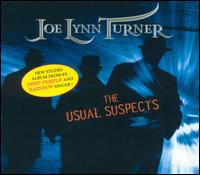Joe Lynn Turner - The Usual Suspects lyrics