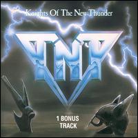 T.N.T. - Knights of the New Thunder lyrics