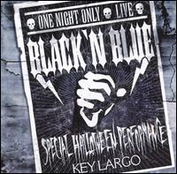 Black 'N Blue - One Night Only [live] lyrics