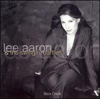 Lee Aaron - Slick Chick lyrics