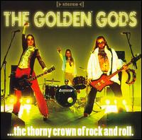 The Golden Gods - The Thorny Crown of Rock and Roll lyrics