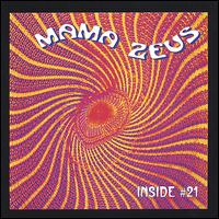Mama Zeus - Inside #21 lyrics