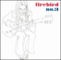 Firebird - No. 3 lyrics