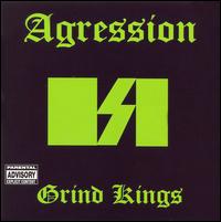 Agression - Grind Kings lyrics