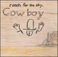 Cowboy - Reach for the Sky lyrics