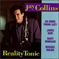 Jay Collins - Reality Tonic lyrics