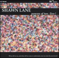 Shawn Lane - Powers of Ten Live! lyrics