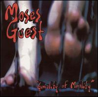 Moses Guest - Geniality of Morality lyrics