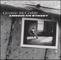 George McCorkle - American Street lyrics