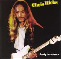 Chris Hicks - Funky Broadway lyrics