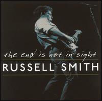 Russell Smith - The End Is Not in Sight lyrics
