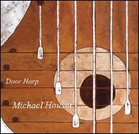 Michael Houser - Door Harp lyrics