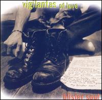 Vigilantes of Love - Blister Soul lyrics