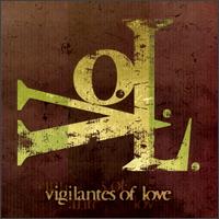 Vigilantes of Love - V.O.L. lyrics
