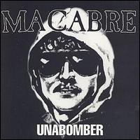 Macabre - Unabomber lyrics