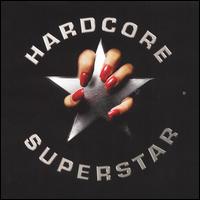 Hardcore Superstar - Hardcore Superstar lyrics