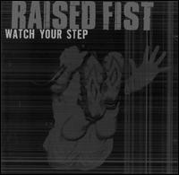 Raised Fist - Watch Your Step lyrics