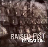 Raised Fist - Dedication lyrics