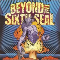 Beyond the Sixth Seal - The Resurrection of Everything Tough lyrics