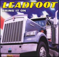 Leadfoot - Bring It On lyrics