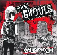 The Ghouls - Stand Alone lyrics