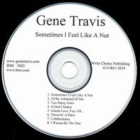 Gene Travis - Sometimes I Feel Like a Nut lyrics