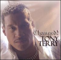 Tony Terry - Changed lyrics