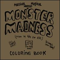 Staten Island Johnny - Monster Madness: Wow! What a Broadway Show!! It's a Monsterous Opera!! lyrics