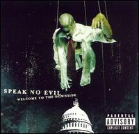 Speak No Evil - Welcome To The Downside lyrics