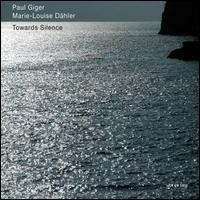 Paul Giger - Towards Silence lyrics