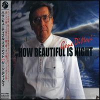 Gene DiNovi - How Beautiful Is Night lyrics