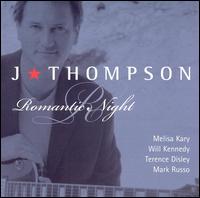 J. Michael Thompson - Romantic Night lyrics