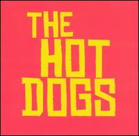 Hot Dogs - Hot Dogs lyrics