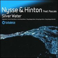 Nysee & Hinton - Silver Water lyrics