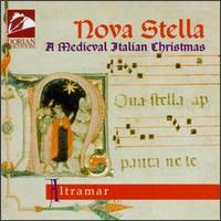 Altramar Medieval Music Ensemble - Nova Stella: A Medieval Italian Christmas lyrics