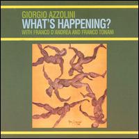 Giorgio Azzolini - What's Happening? lyrics