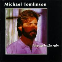 Michael Tomlinson - Face Up in the Rain lyrics