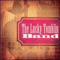 Lucky Tomblin - Lucky Tomblin Band lyrics