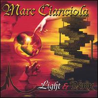 Marc Cianciola - Light & Dark lyrics