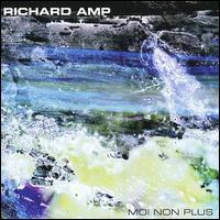 Richard Amp - Moi Non Plus lyrics