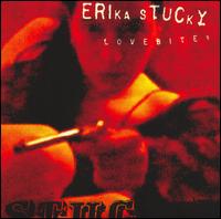 Erika Stucky - Lovebites lyrics